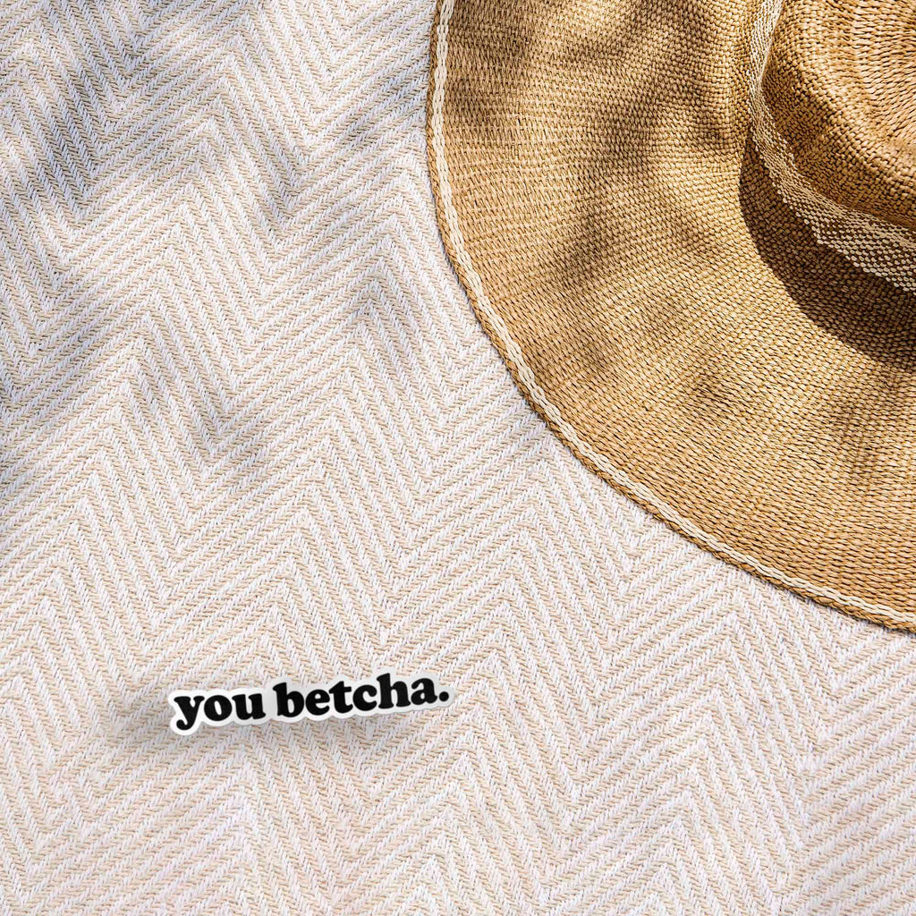 You Betcha Sticker for Hydroflask - Funny Midwest Decals