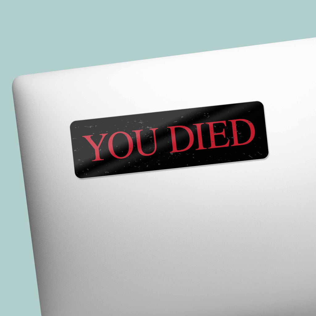 You Died Funny Souls Gaming Sticker