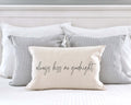 Always Kiss Me Goodnight Valentine's Day Pillow Cover 12x20
