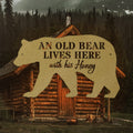 Bear Metal Sign - Old Bear & His Honey Rustic Outdoor Metal Wall Art for Cabin Decor & Porch Welcome