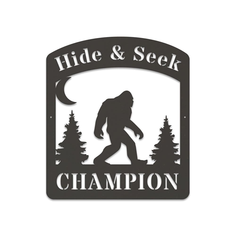 Bigfoot Hide & Seek Champion - Sasquatch Metal Sign