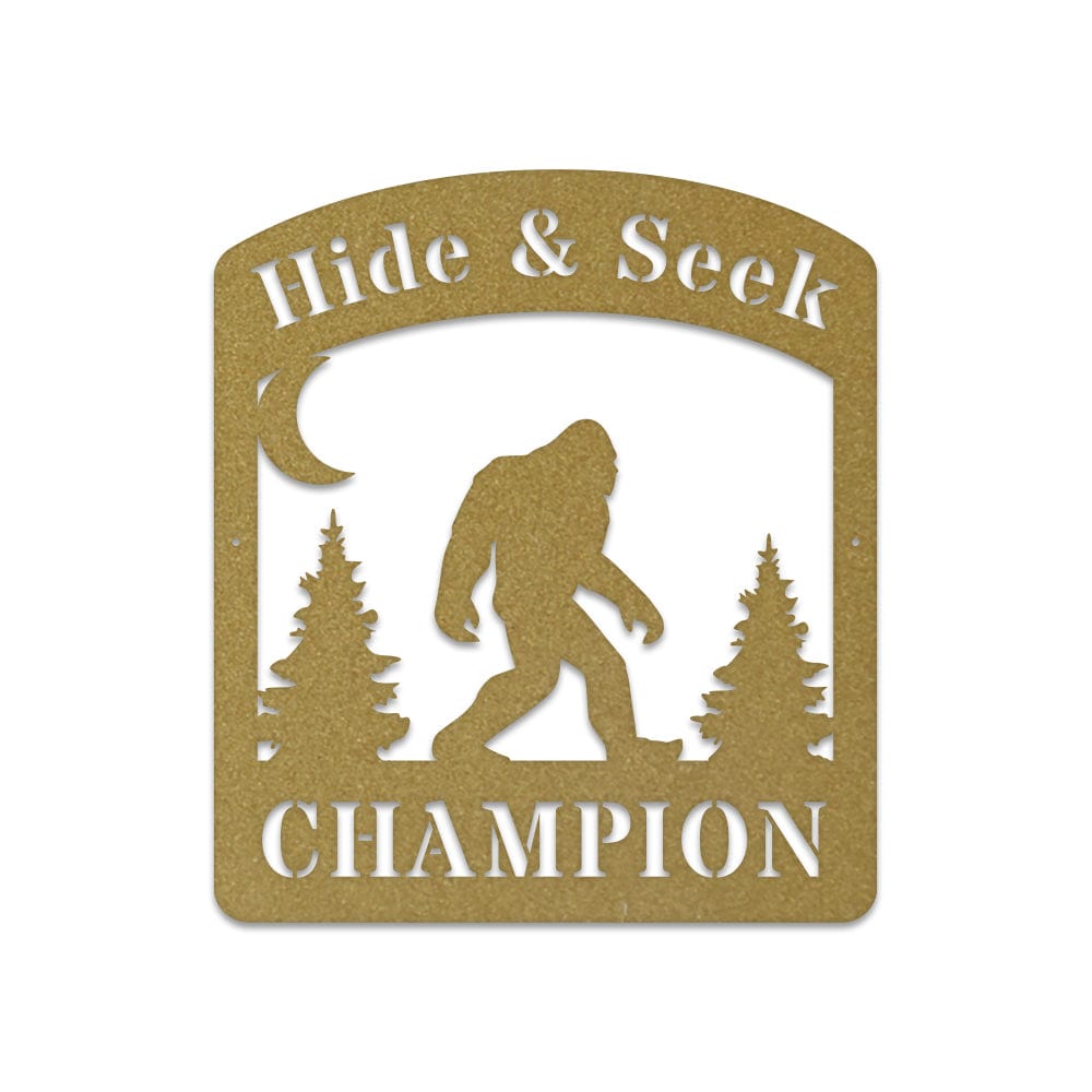 Bigfoot Hide & Seek Champion - Sasquatch Metal Sign