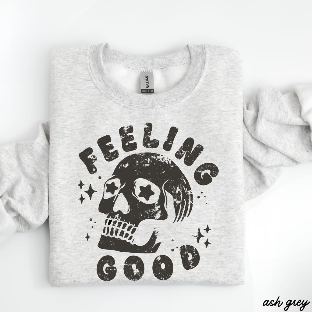 Feeling Good Skull Sweatshirt *7 Colors (S-3X)