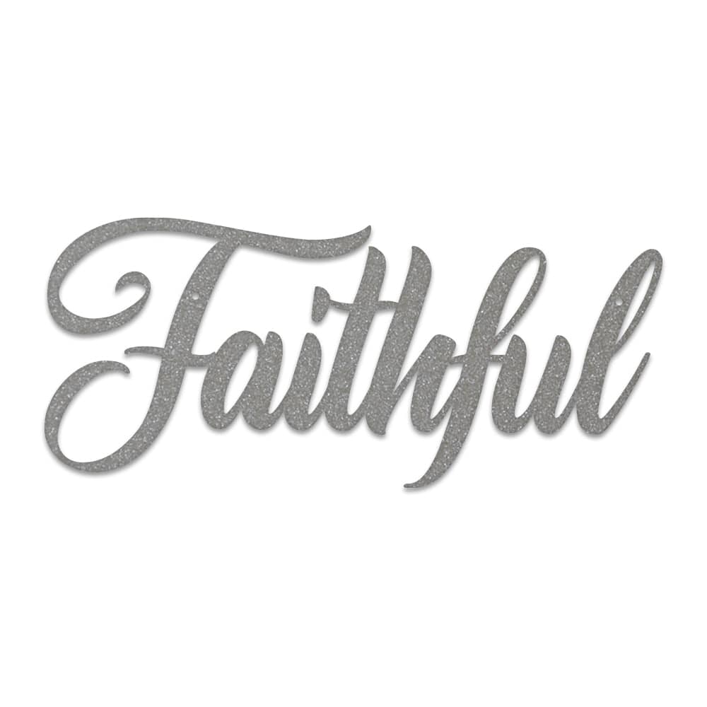 Faithful - Metal Decor Sign