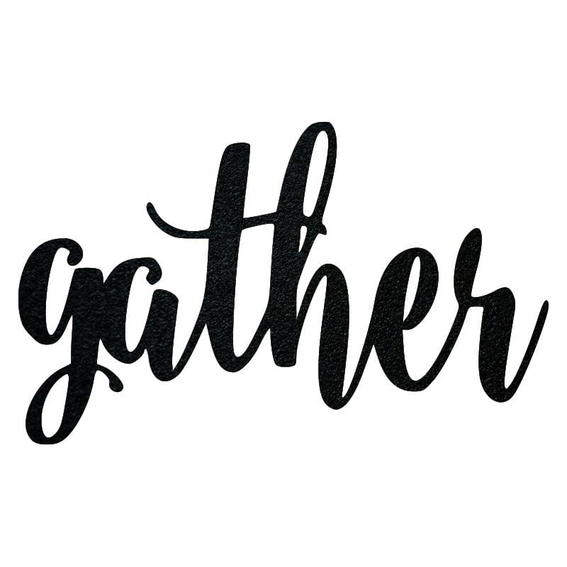 Gather - Metal Sign