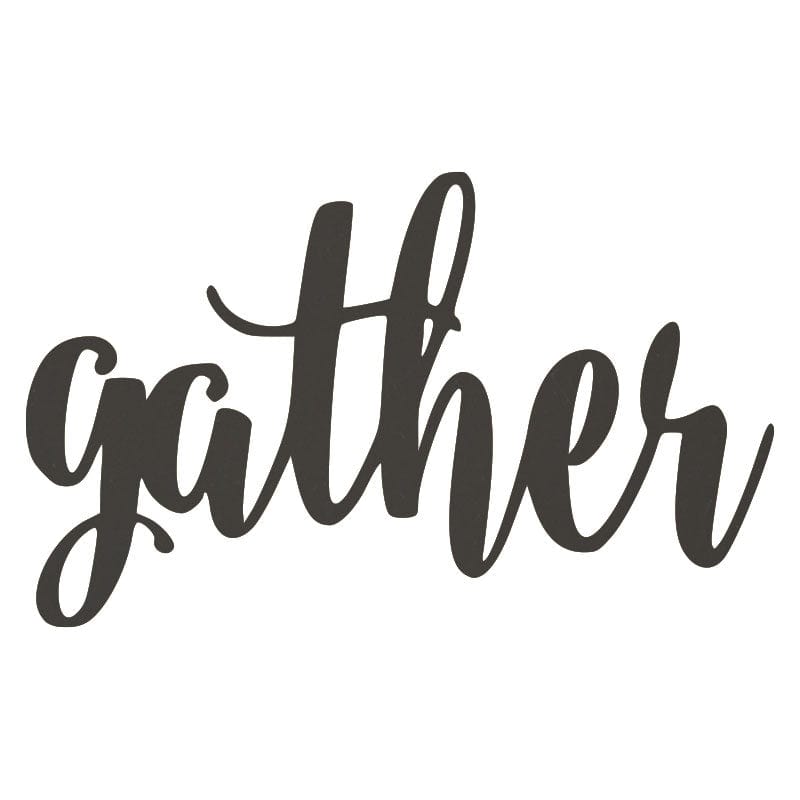 Gather - Metal Sign