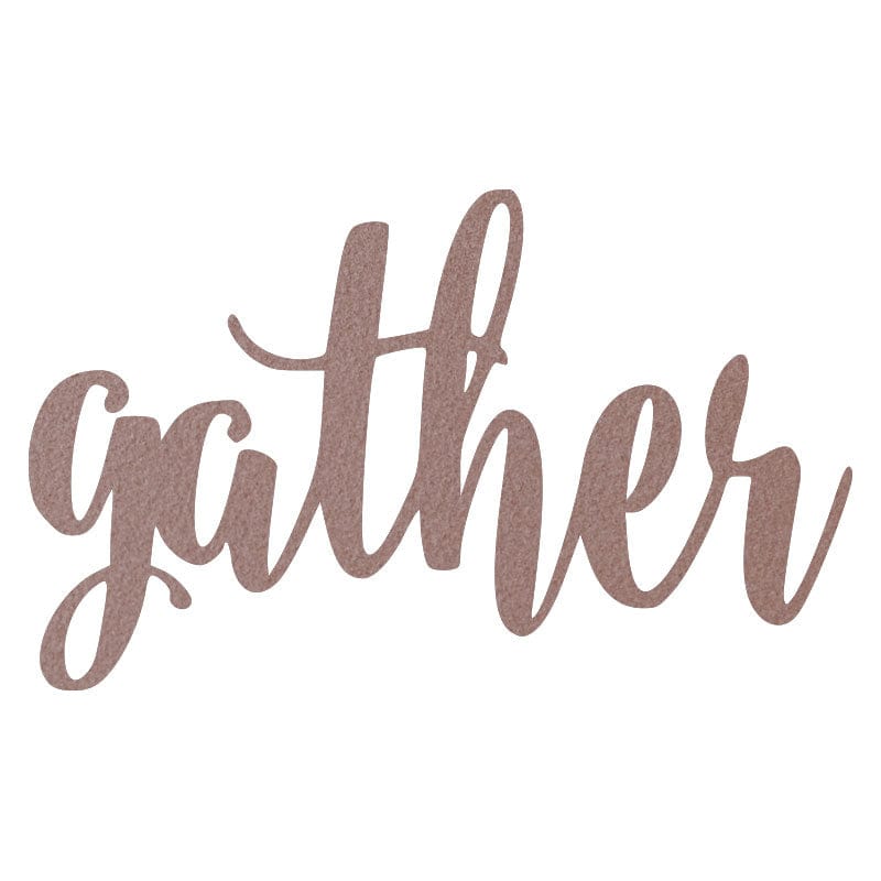 Gather - Metal Sign