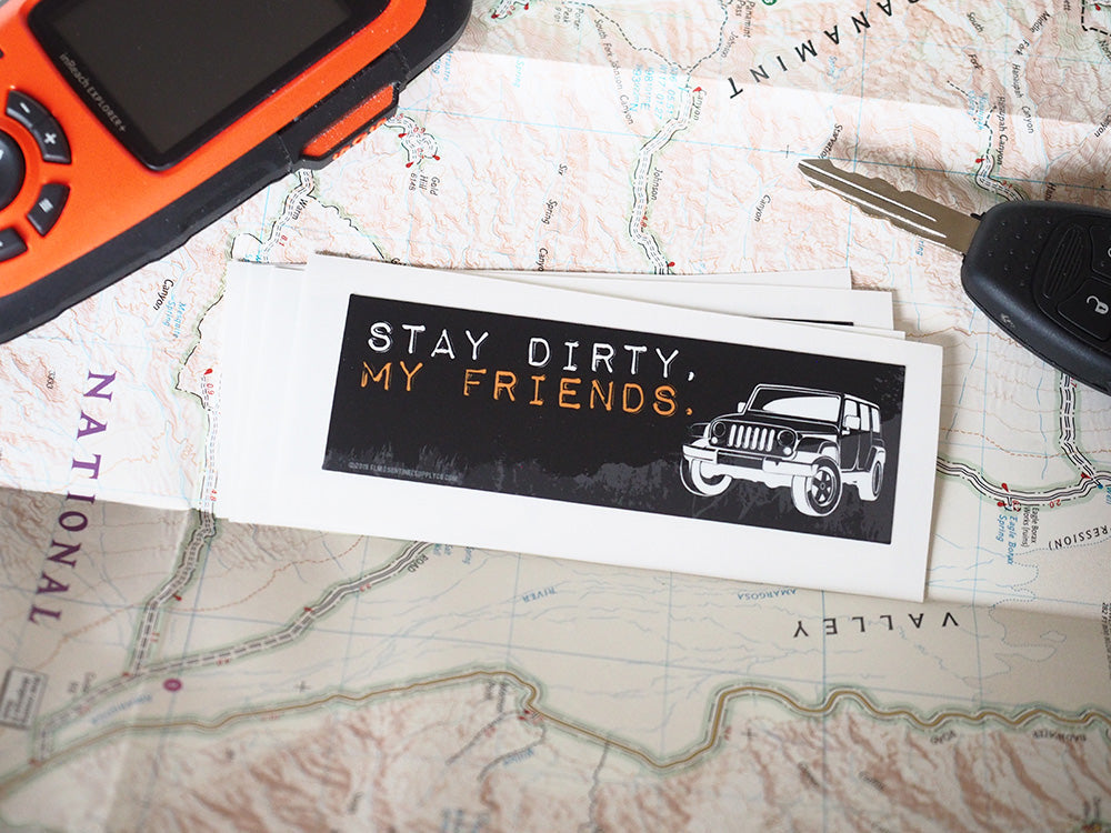 Stay Dirty My Friends - Jeep Wrangler 4-Door Offroad Sticker