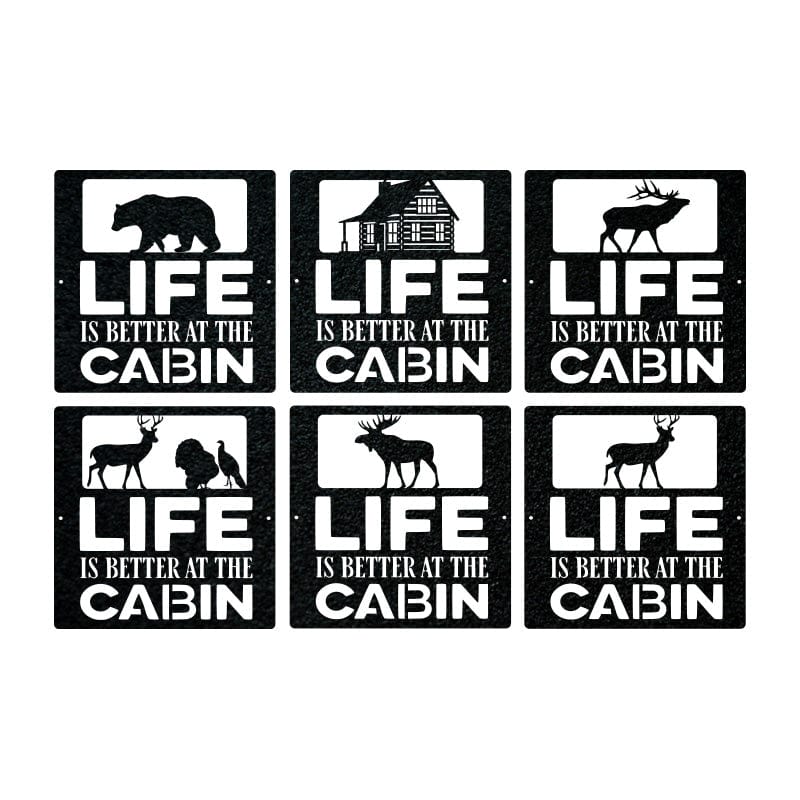 Life is Better at the Cabin - Cabin