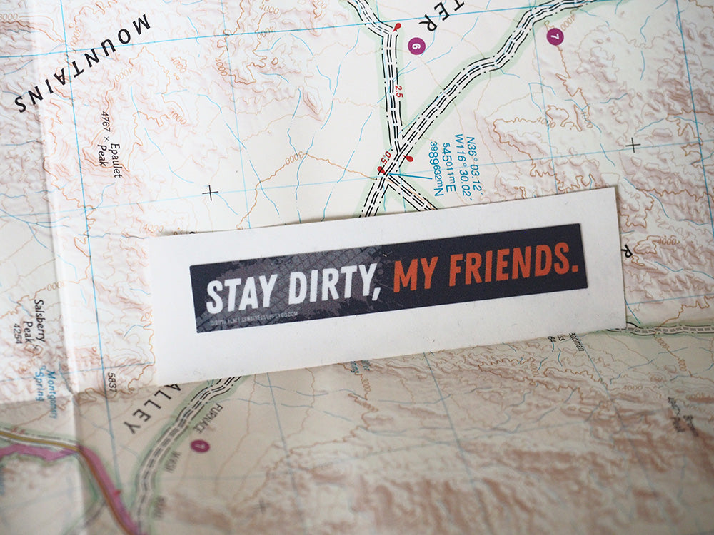 Stay Dirty My Friends - Tire Track Mini Sticker