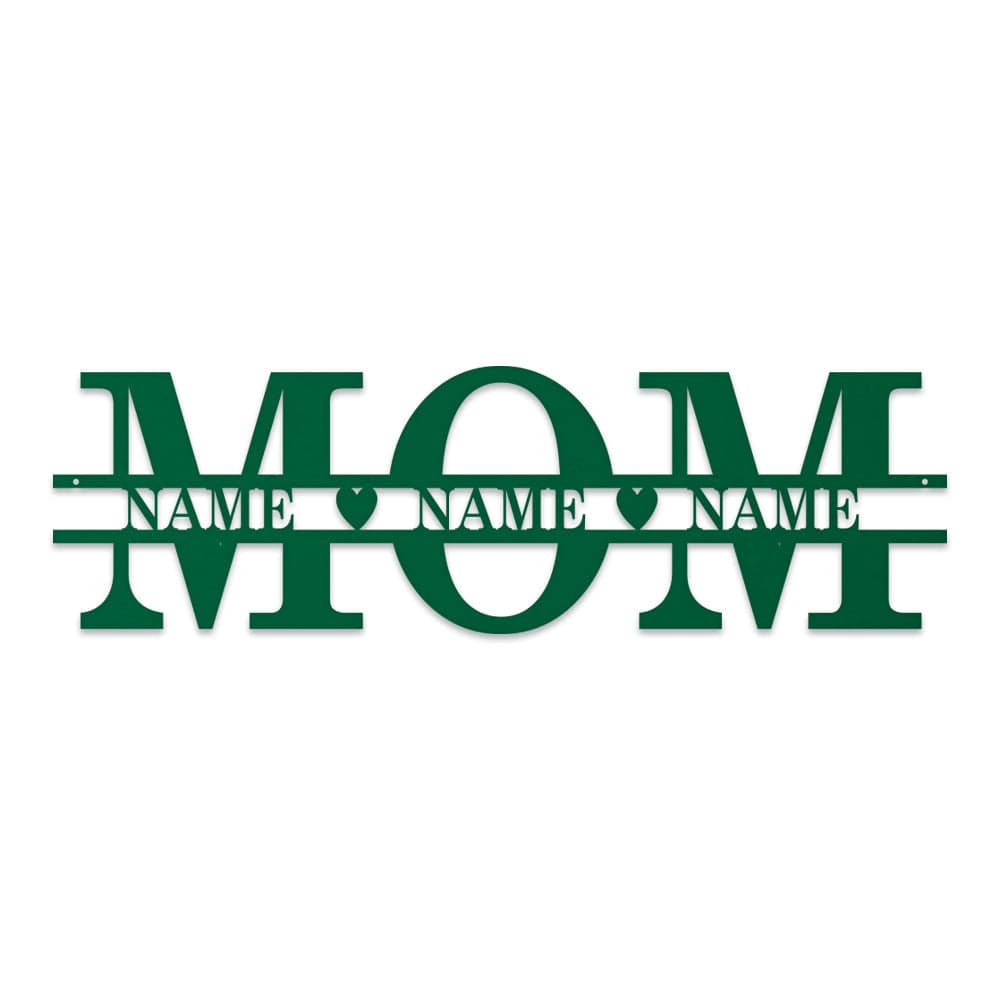 Mom & Family Names Custom Metal Sign