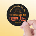 John Muir Quote Sticker, Round - How Glorious a Greeting