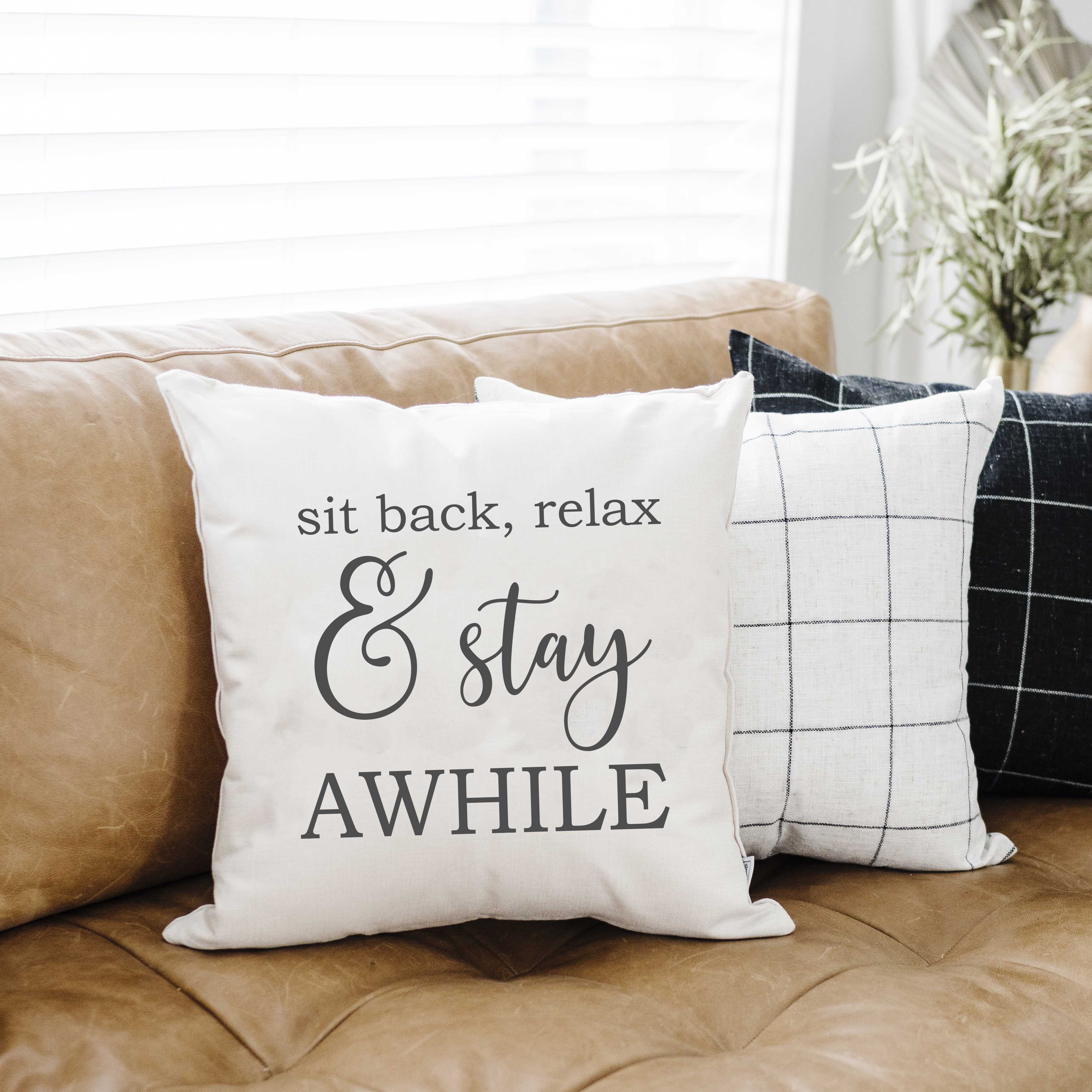Sit Back Relax- Summer Pillow Cover 18x18 inch