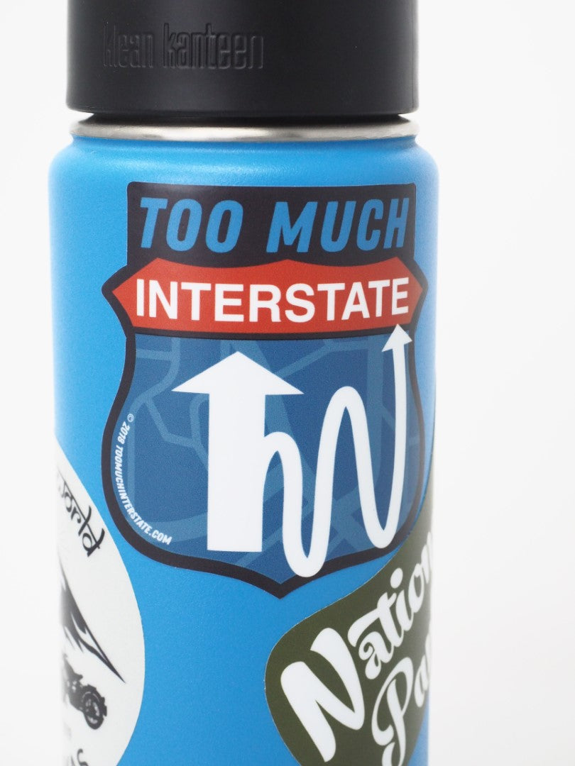 Too Much Interstate Sticker