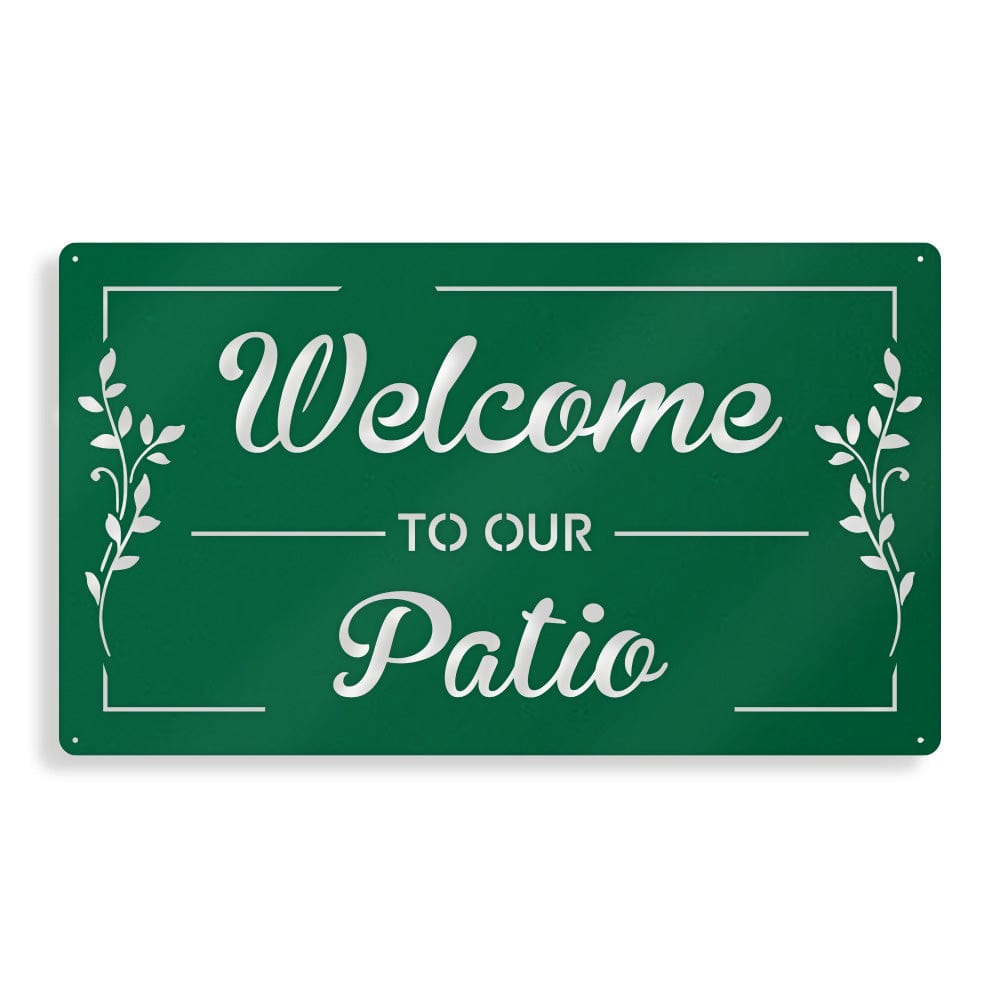 Welcome to Our Patio - Rectangle Metal Sign